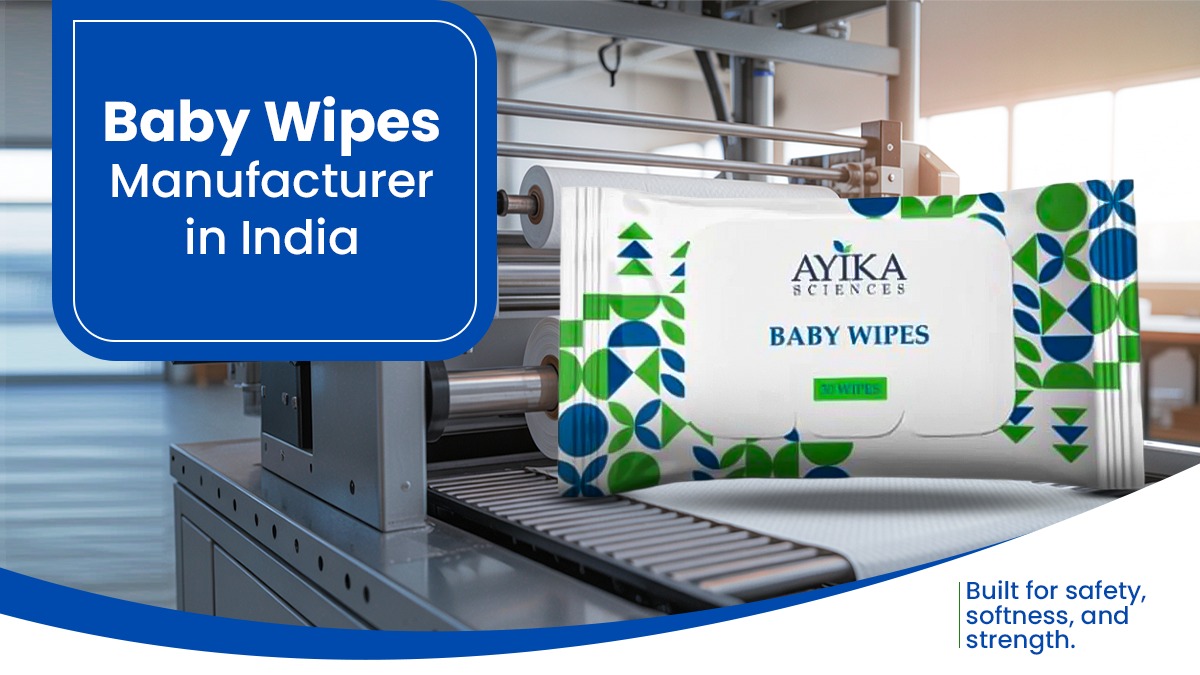 Baby Wipes Manufacturer in India